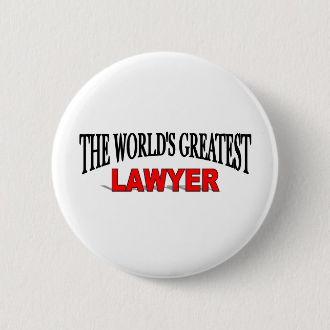 The World's Greatest Lawyer 2 Inch Round Button (Front)