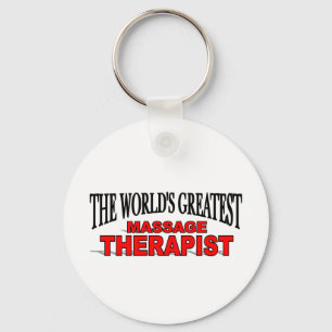 The World's Greatest Massage Therapist Keychain