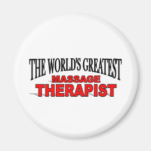 The World's Greatest Massage Therapist Magnet