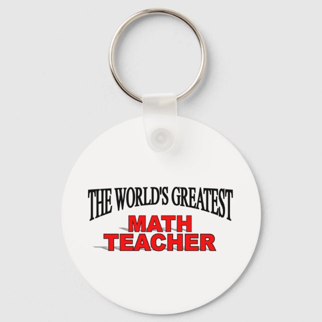 The World's Greatest Math Teacher Keychain (Front)