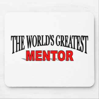 The World's Greatest Mentor Mouse Pad