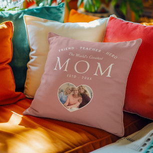 The World's Greatest Mom Friend Teacher Hero Throw Pillow