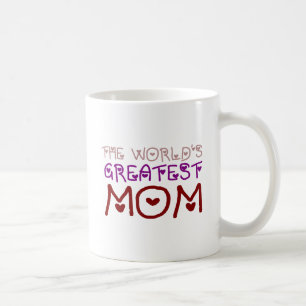 The World's Greatest Mom (Mother's Day & Birthday) Coffee Mug