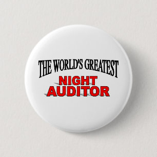 The World's Greatest Night Auditor 2 Inch Round Button