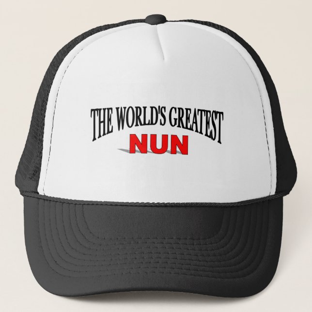 The World's Greatest Nun Trucker Hat (Front)