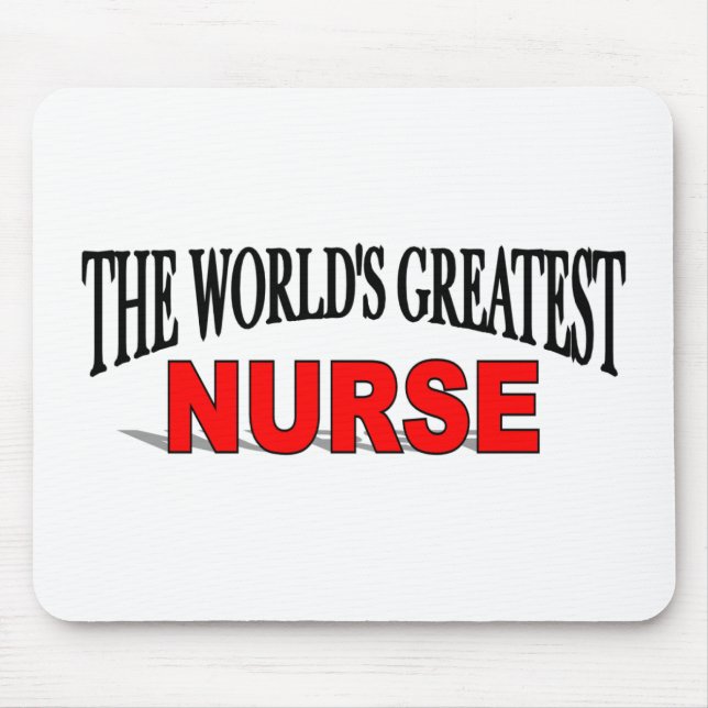 The World's Greatest Nurse Mouse Pad (Front)