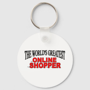 The World's Greatest Online Shopper Keychain