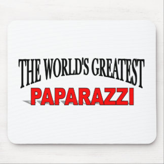 The World's Greatest Paparazzi Mouse Pad