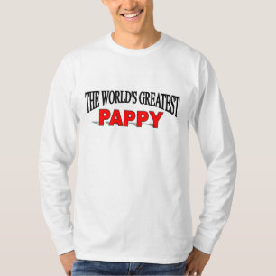The World's Greatest Pappy T-Shirt