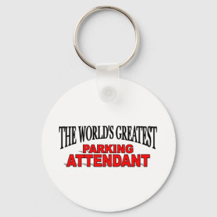 The World's Greatest Parking Attendant Keychain