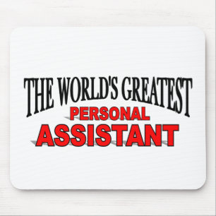 The World's Greatest Personal Assistant Mouse Pad