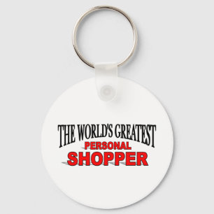 The World's Greatest Personal Shopper Keychain