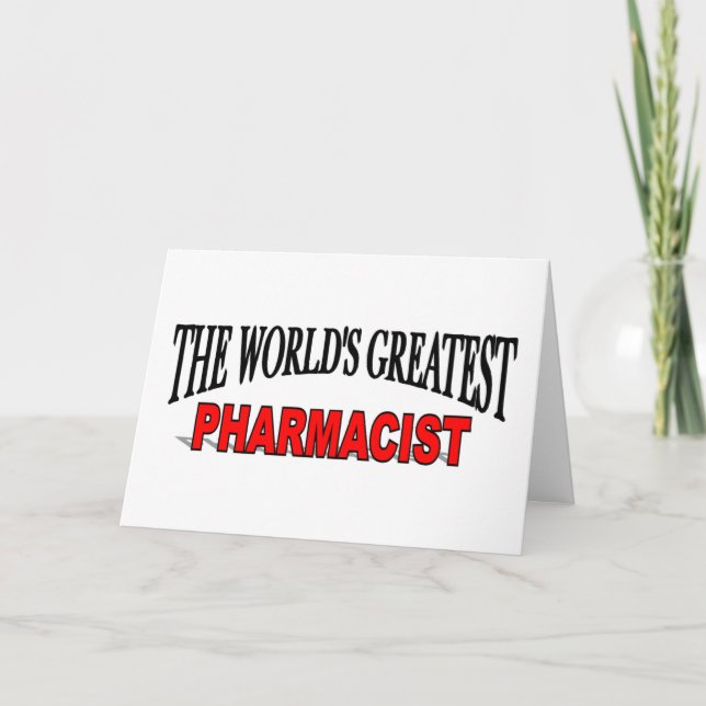 The World's Greatest Pharmacist Card (Front)