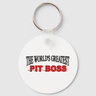 The World's Greatest Pit Boss Keychain