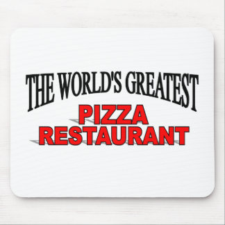 The World's Greatest Pizza Restaurant Mouse Pad