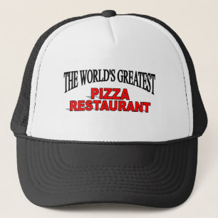 The World's Greatest Pizza Restaurant Trucker Hat