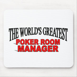 The World's Greatest Poker Room Manager Mouse Pad