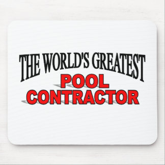 The World's Greatest Pool Contractor Mouse Pad