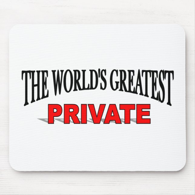 The World's Greatest Private Mouse Pad (Front)
