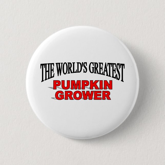 The World's Greatest Pumpkin Grower 2 Inch Round Button (Front)