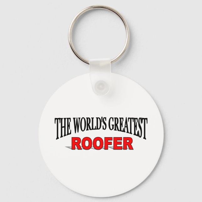 The World's Greatest Roofer Keychain (Front)