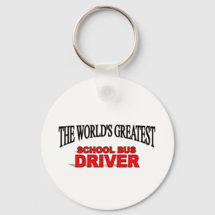 The World's Greatest School Bus Driver Keychain