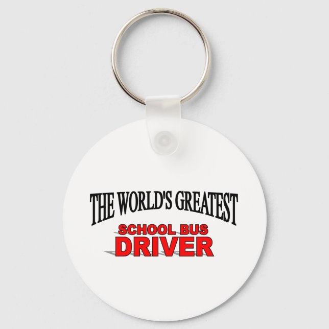 The World's Greatest School Bus Driver Keychain (Front)