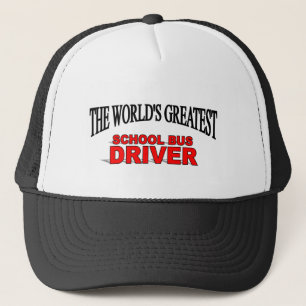 The World's Greatest School Bus Driver Trucker Hat