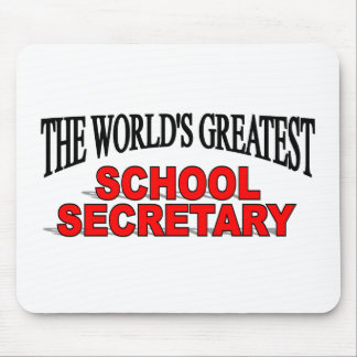 The World's Greatest School Secretary Mouse Pad