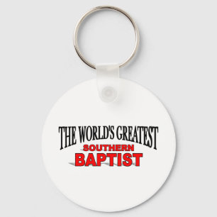 The World's Greatest Southern Baptist Keychain