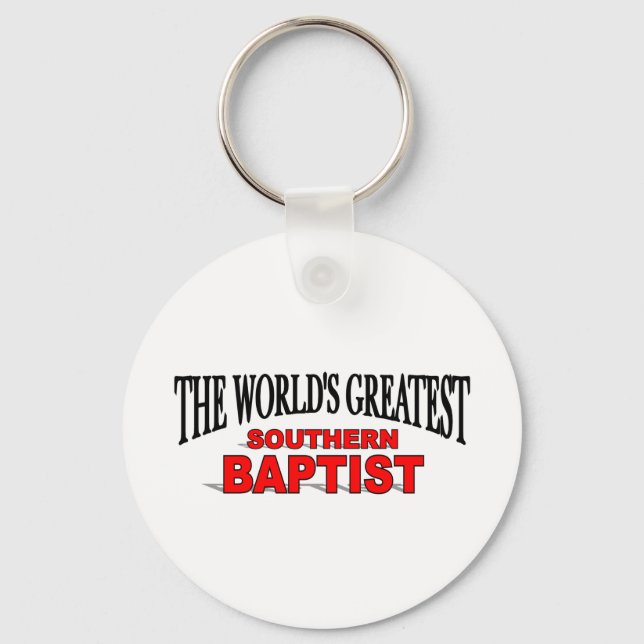 The World's Greatest Southern Baptist Keychain (Front)