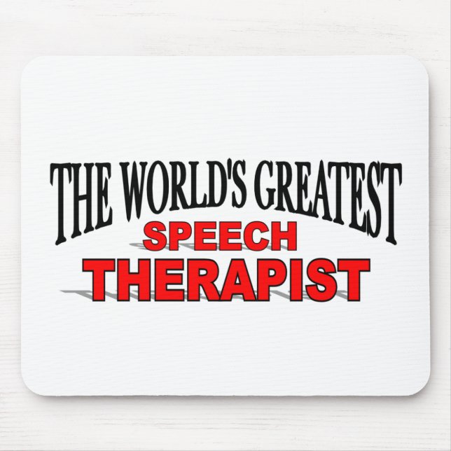 The World's Greatest Speech Therapist Mouse Pad (Front)