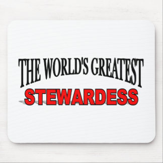 The World's Greatest Stewardess Mouse Pad