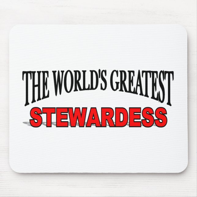 The World's Greatest Stewardess Mouse Pad (Front)