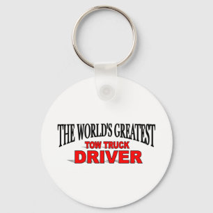 The World's Greatest Tow Truck Driver Keychain