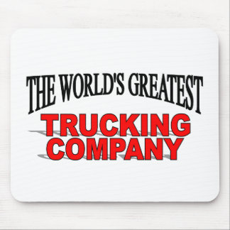 The World's Greatest Trucking Company Mouse Pad