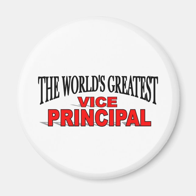 The World's Greatest Vice Principal Magnet (Front)