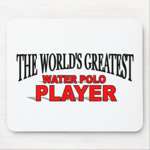 The World's Greatest Water Polo Player Mouse Pad