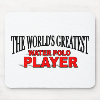 The World's Greatest Water Polo Player Mouse Pad