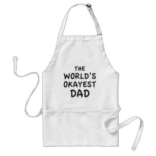 The World's Okayest Dad Standard Apron