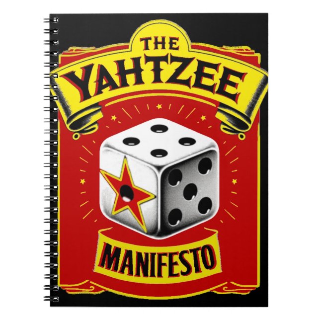 The Yahtzee Manifesto Notebook (Front)