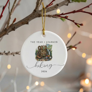 The Year I Learned Hiking   Gift For Hikers  Ceramic Ornament