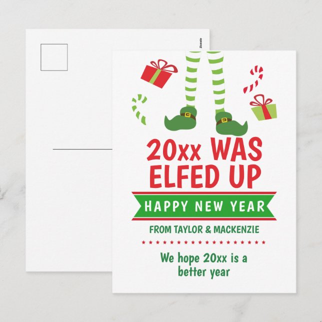 The Year was Elfed Up Happy New Year Holiday Postcard (Front/Back)