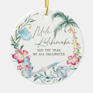 The Year We All Vaccinated 2021 Commemorative Ceramic Ornament
