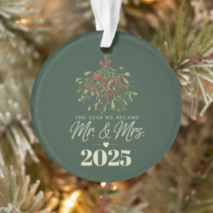 The Year We Became Mr & Mrs 2025 Personalized Ornament