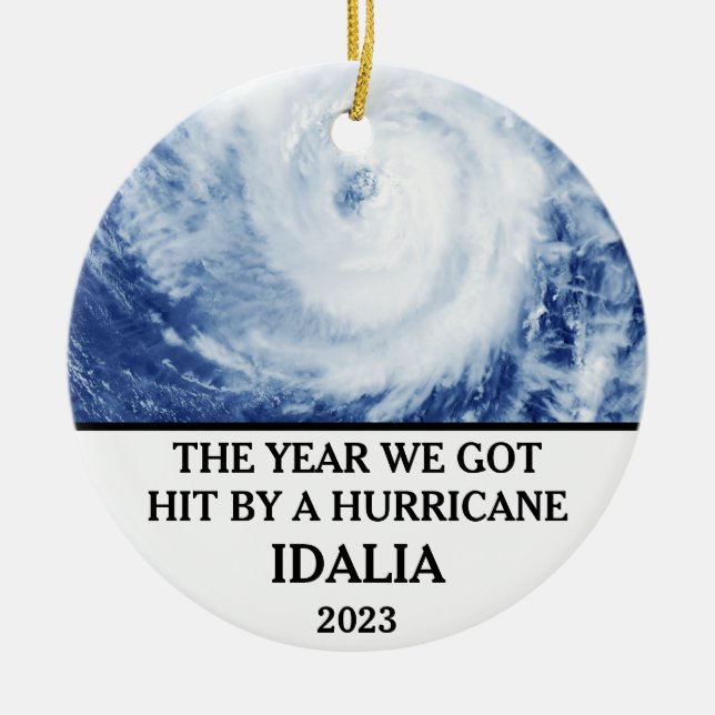 The year we got hit by a hurricane Idalia Florida Ceramic Ornament (Front)