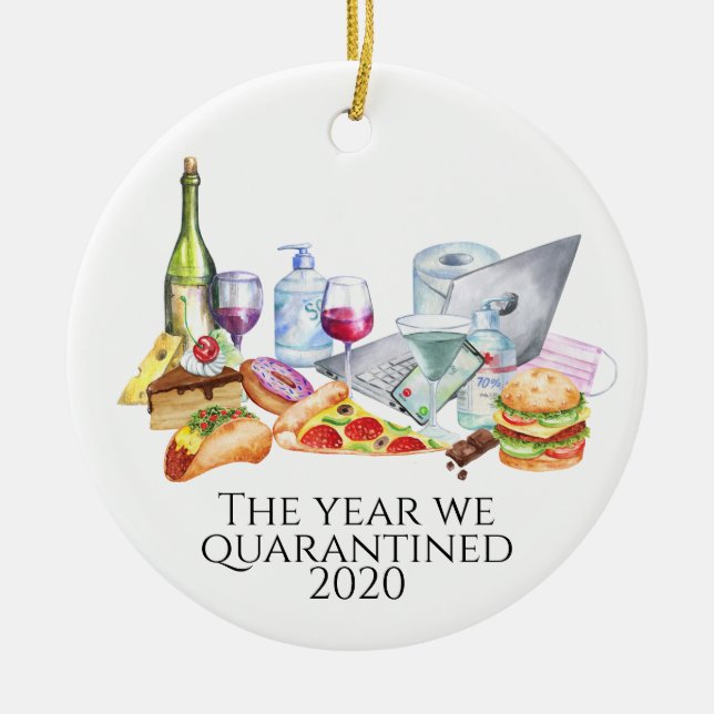 The Year we Quarantined 2020 Covid Fast Food Snack Ceramic Ornament (Front)
