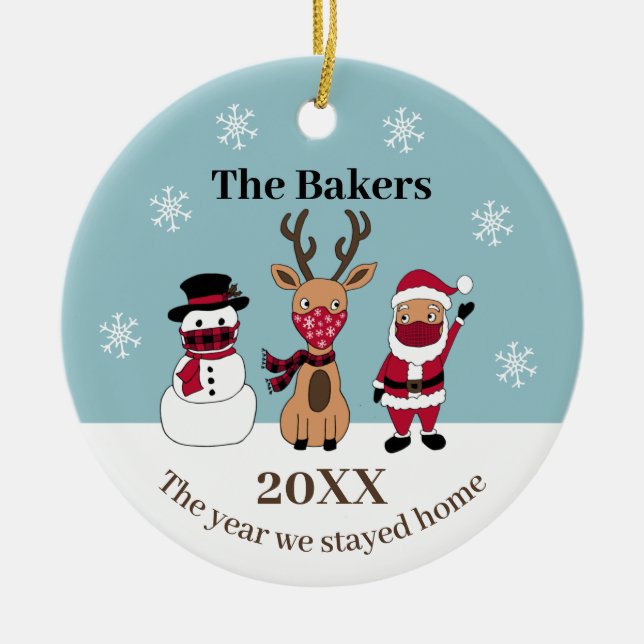 The Year We Stayed Home Funny Santa Reindeer Ceramic Ornament (Front)