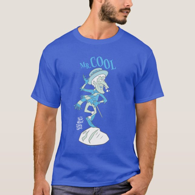 THE YEAR WITHOUT A SANTA CLAUS™ | Mr. Cool T-Shirt (Front)