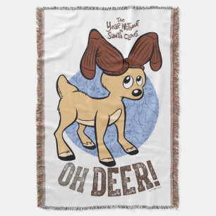 THE YEAR WITHOUT A SANTA CLAUS™   Vixen "Oh Deer" Throw Blanket